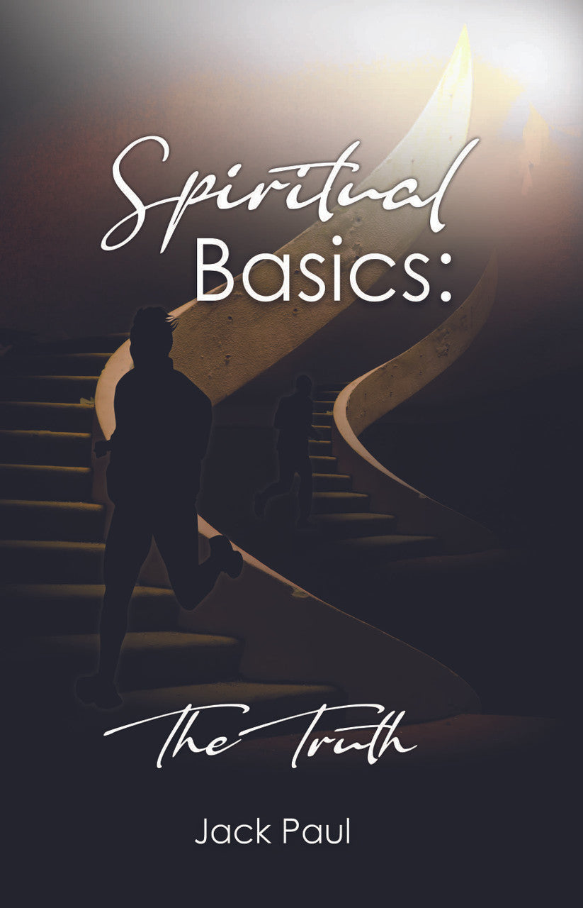 Spiritual Basics: The Truth