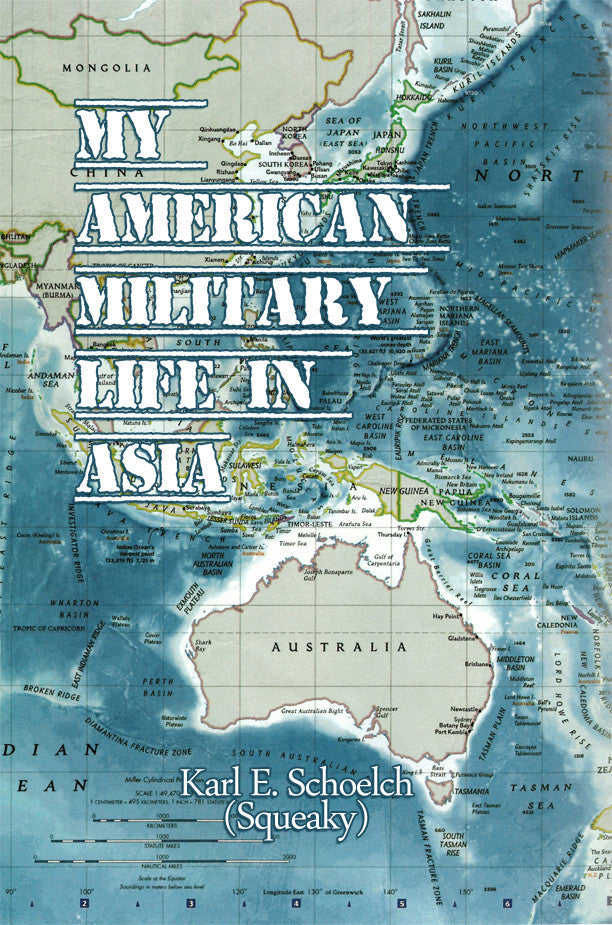 My American Military Life In Asia