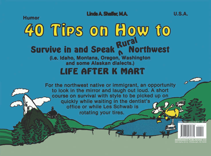 40 Tips On How To Survive In And Speak Rural Northwest