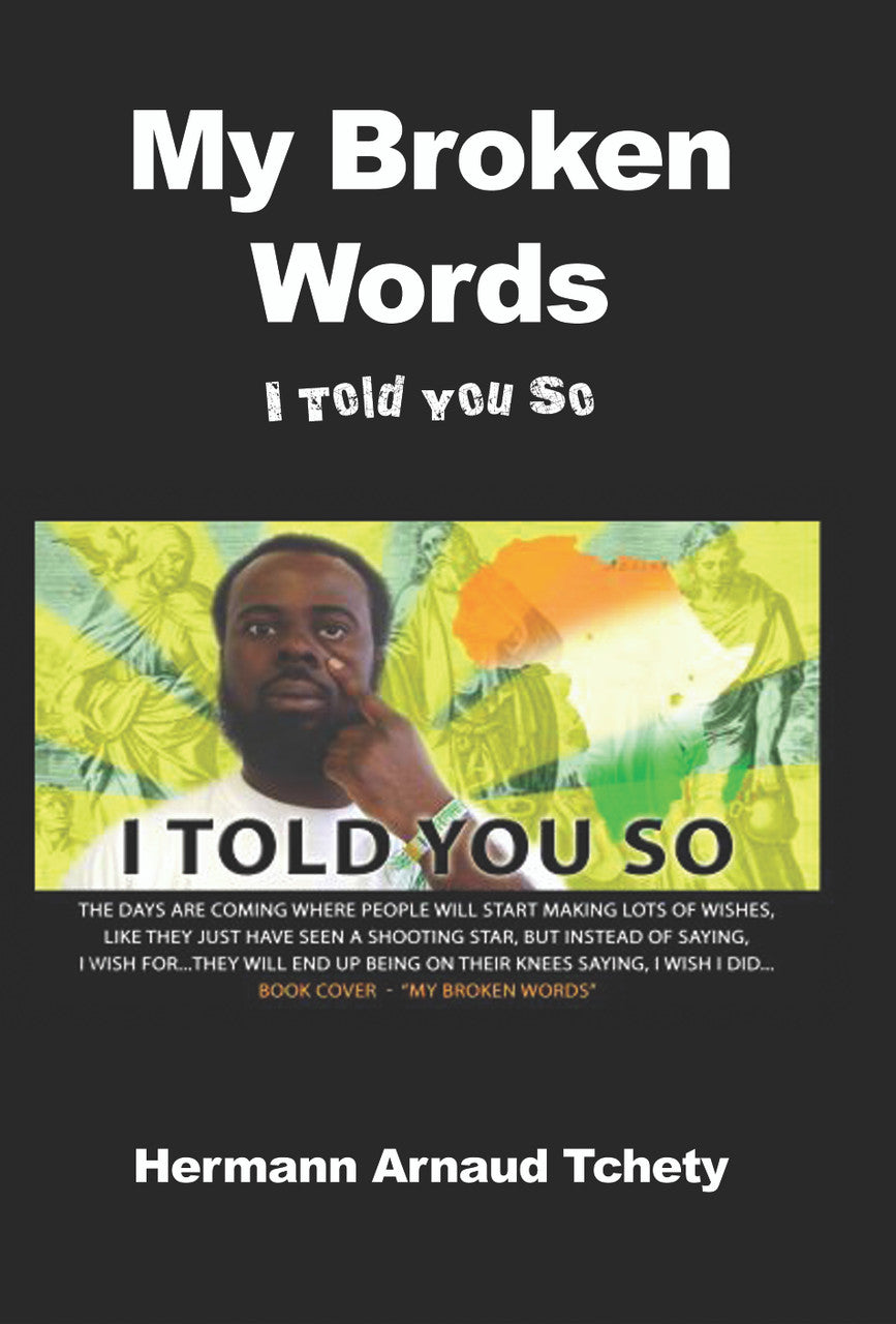 My Broken Words: I Told You So