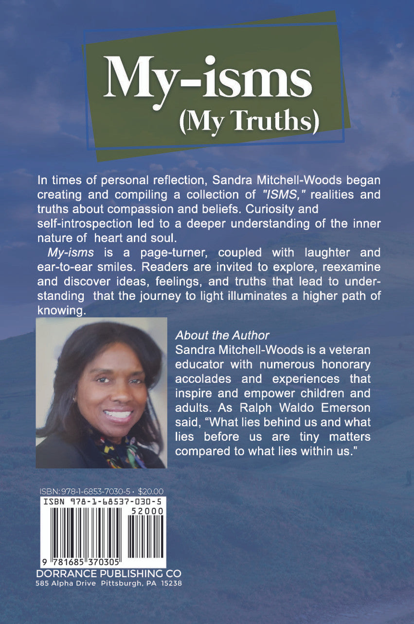 My-isms: (My Truths)