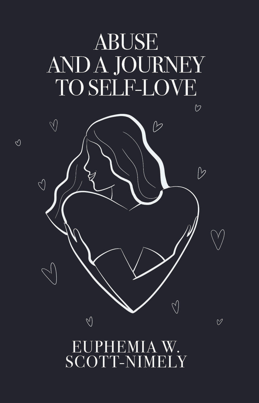 Abuse And A Journey To Self-Love