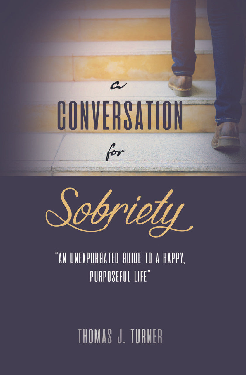 A Conversation For Sobriety
