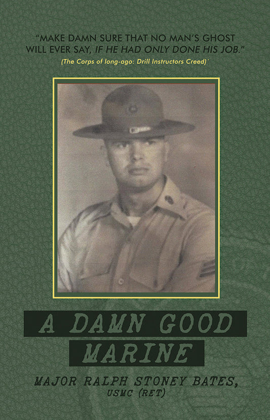 A Damn Good Marine