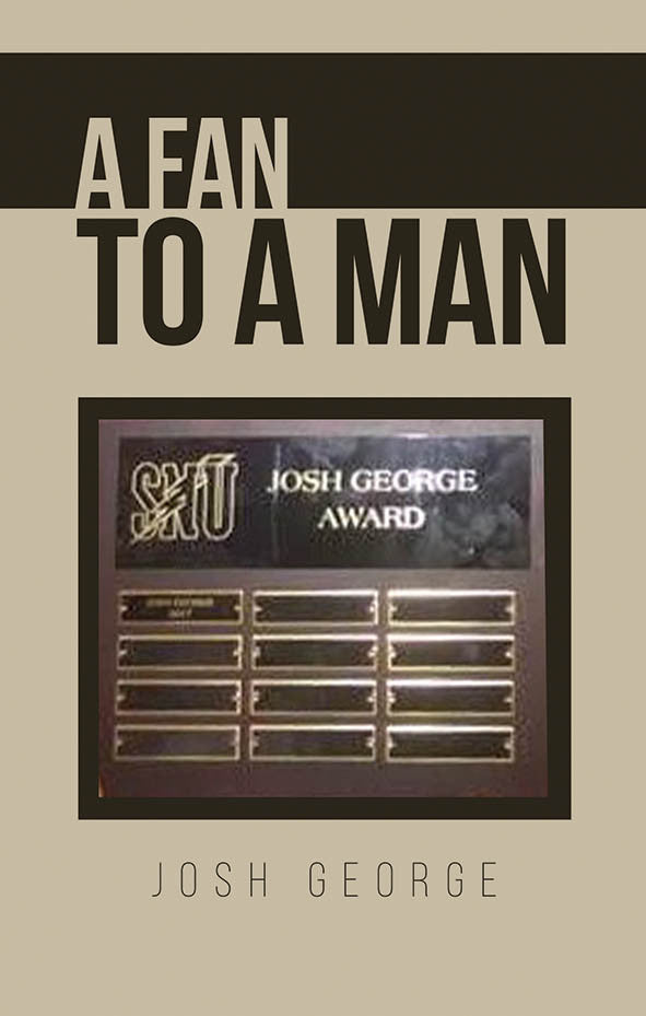 A Fan To A Man