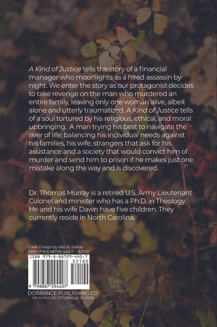 A Kind Of Justice