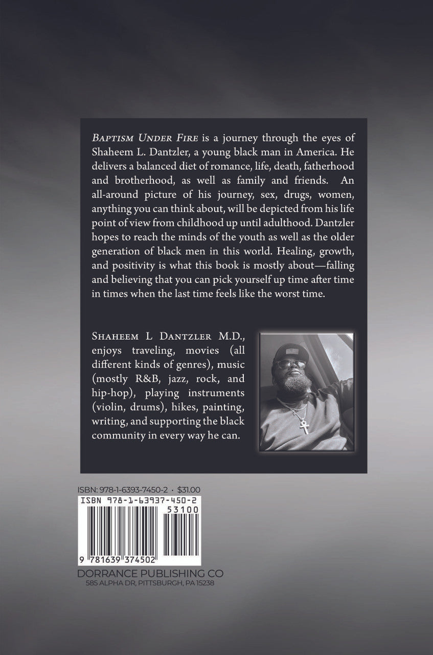 Baptism Under Fire: The Journey Of A Black Man Volume 1