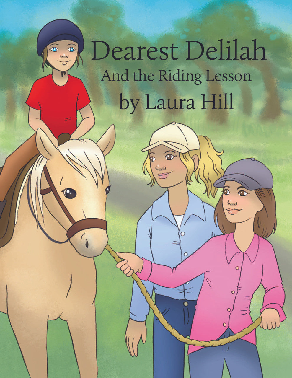 Dearest Delilah: And The Riding Lesson