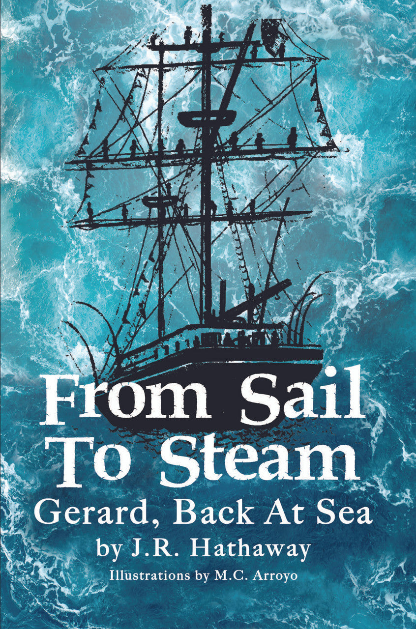 From Sail To Steam: Gerard, Back At Sea