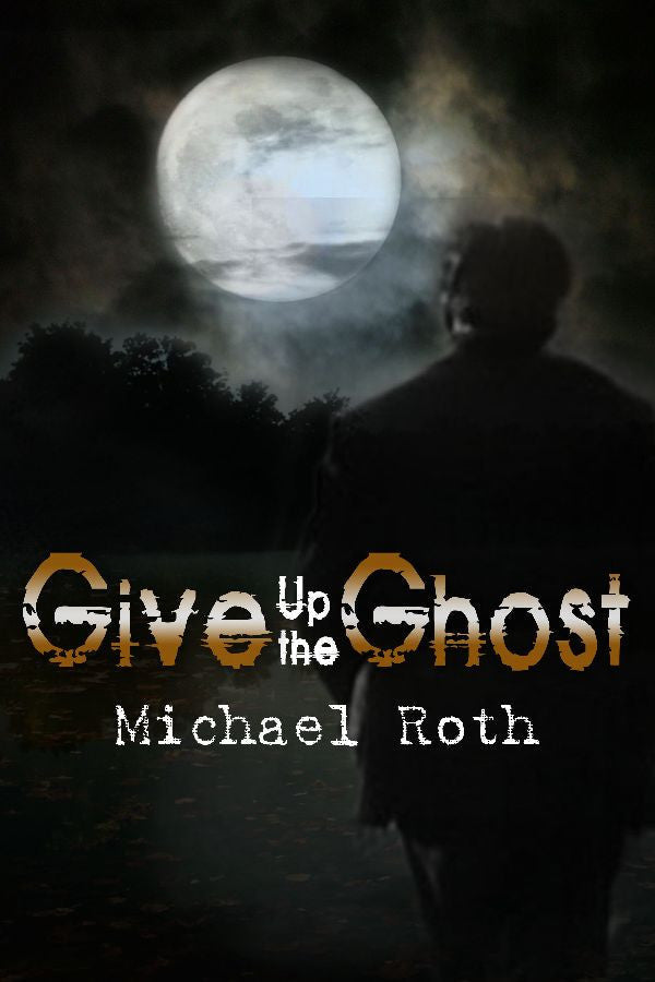 Give Up The Ghost