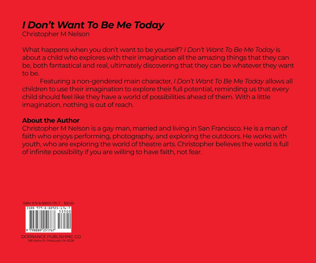 I Don’t Want To Be Me Today
