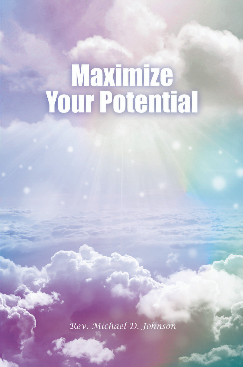 Maximize Your Potential