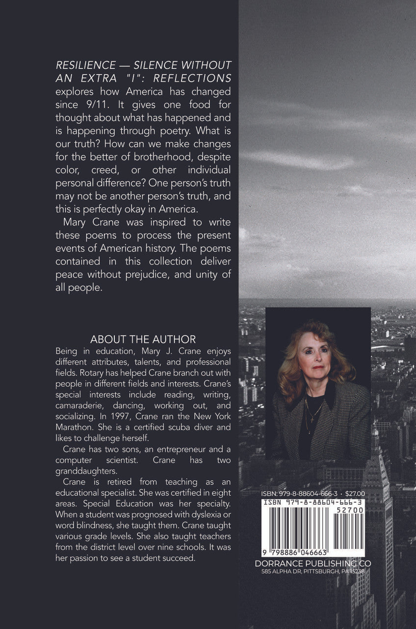 Resilience — Silence Without An Extra "I": Reflections