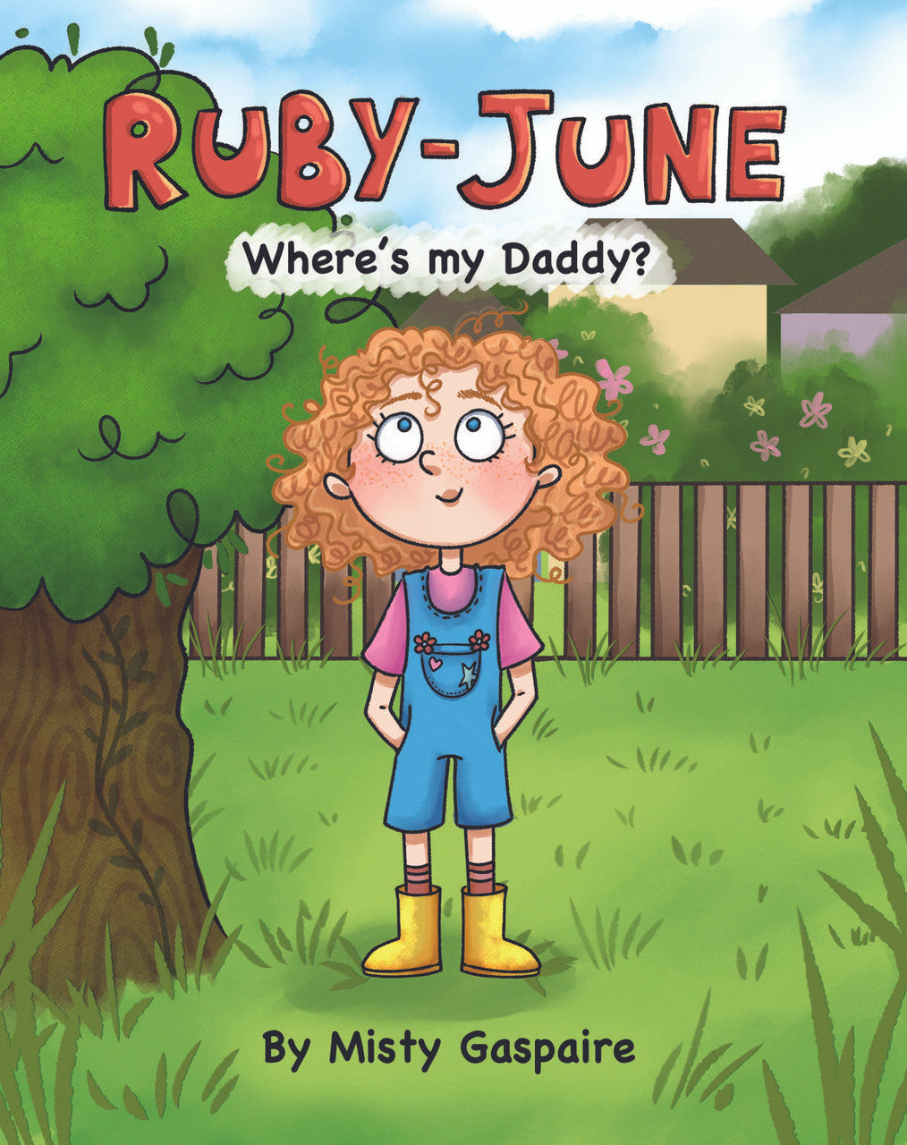 Ruby-June: Where's My Daddy?
