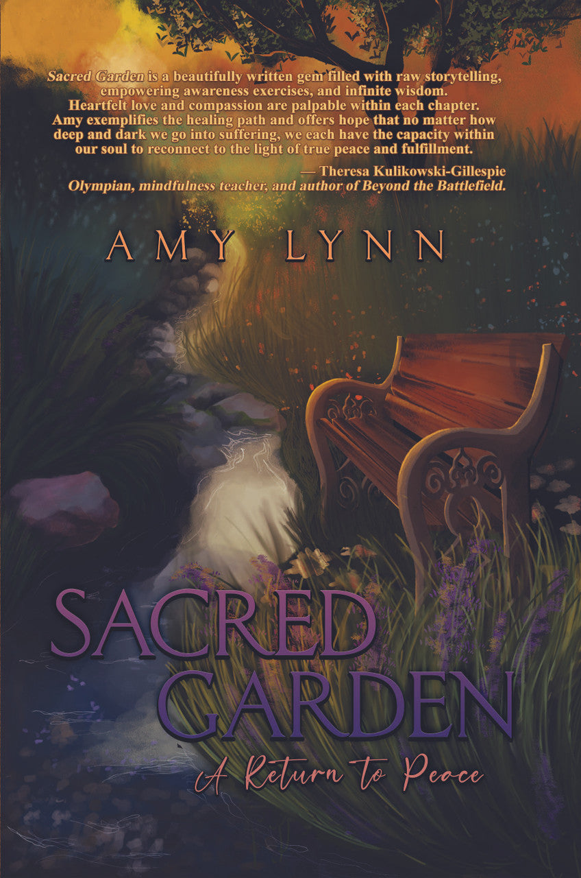 Sacred Garden: A Return To Peace