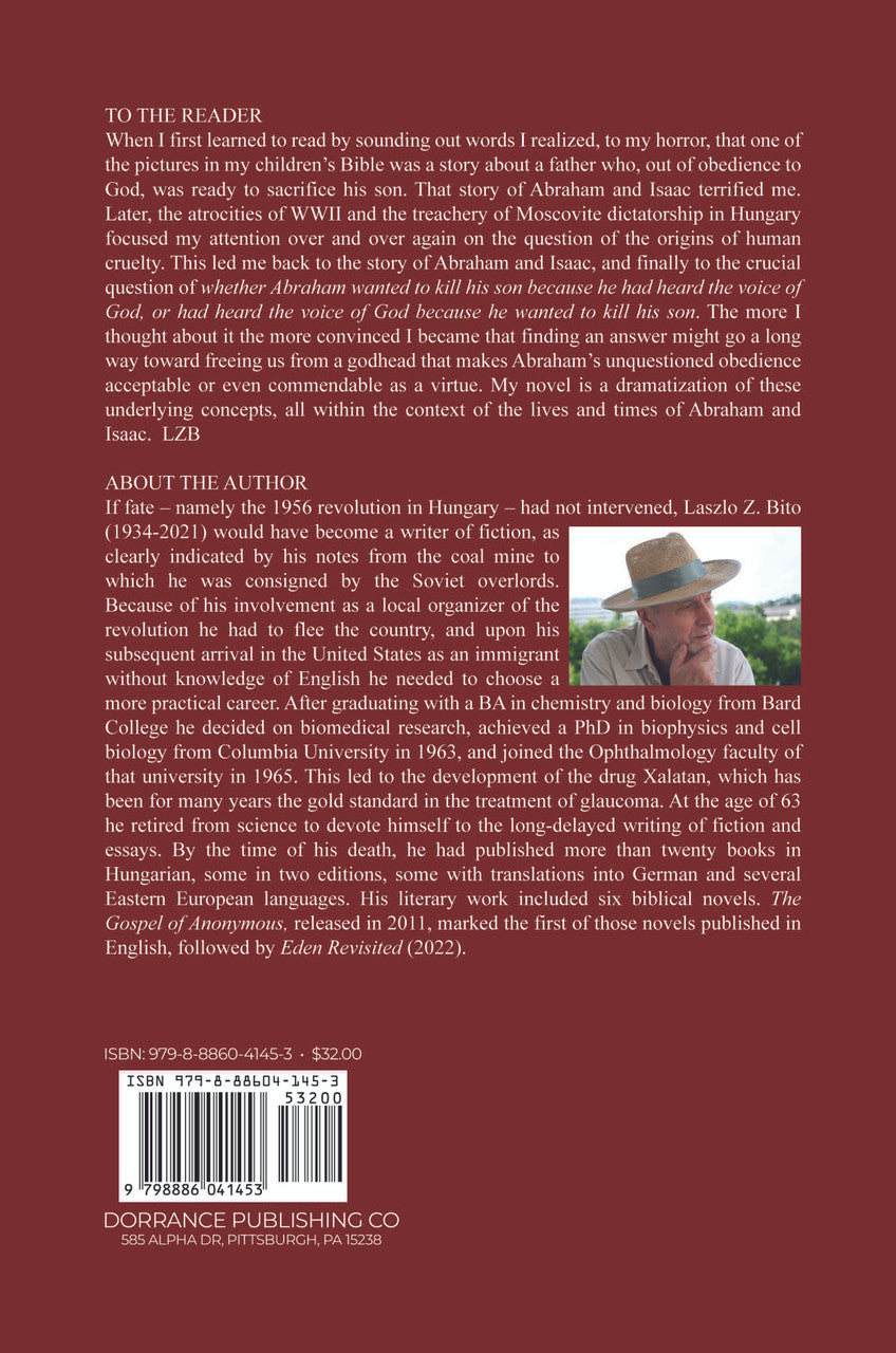 The Curse Of Obedience: The Biblical Parable Of Abraham, His God And Isaac