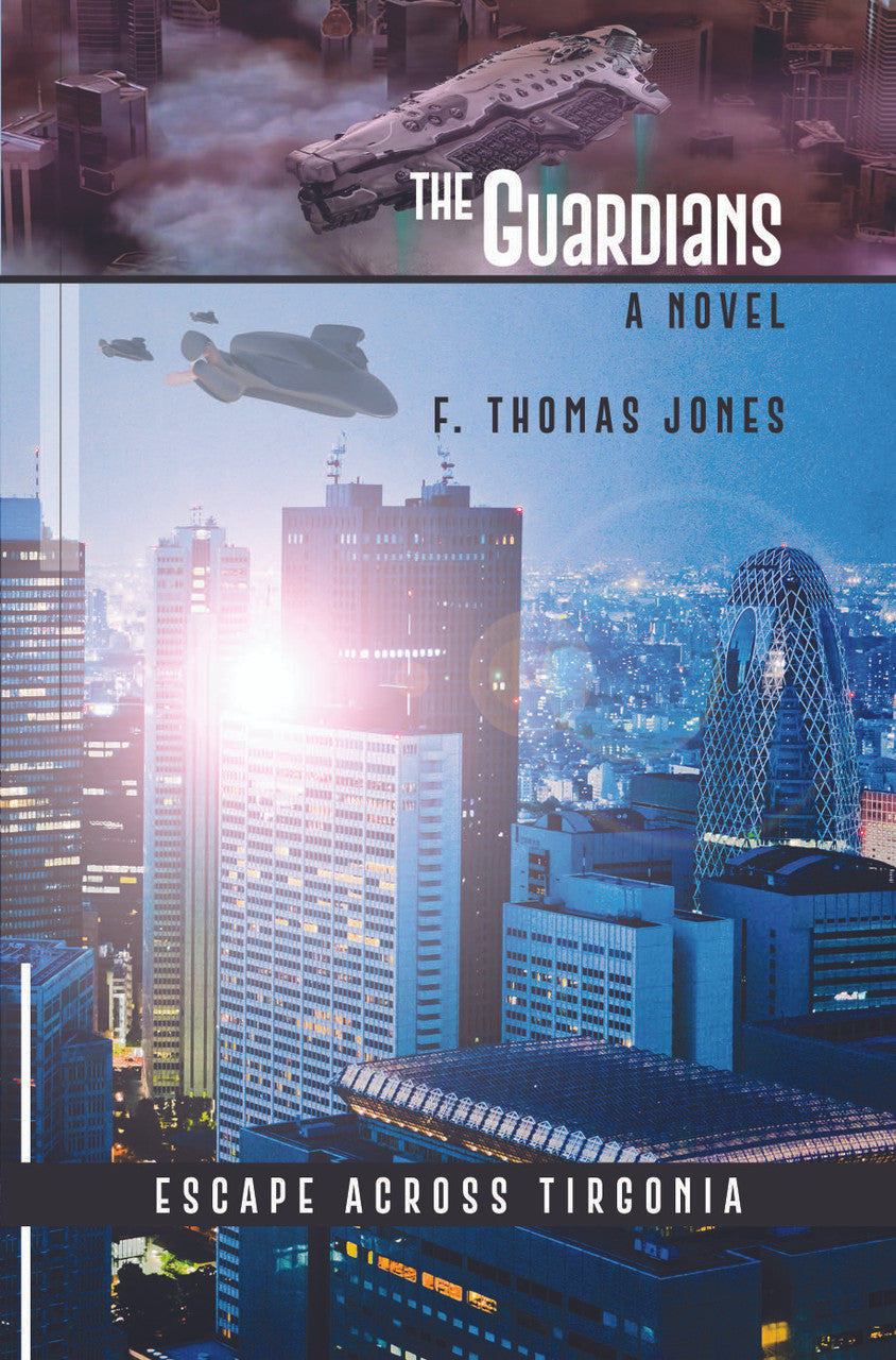 The Guardians: Escape Across Tirgonia: A Novel