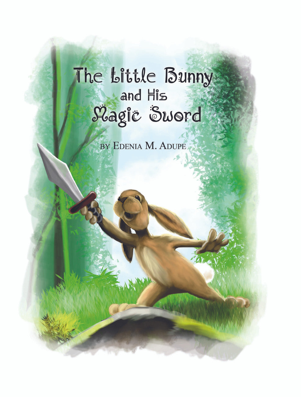 The Little Bunny And His Magic Sword