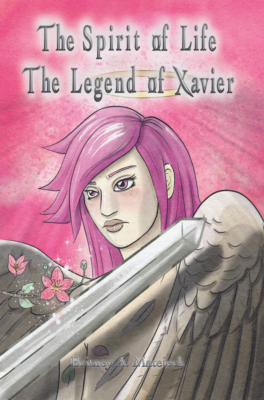 The Spirit Of Life: The Legend Of Xavier