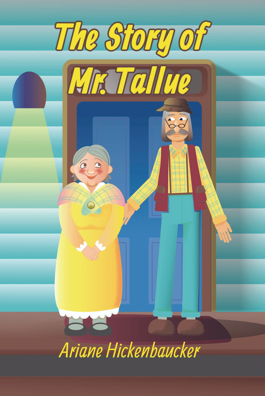 The Story Of Mr. Tallue