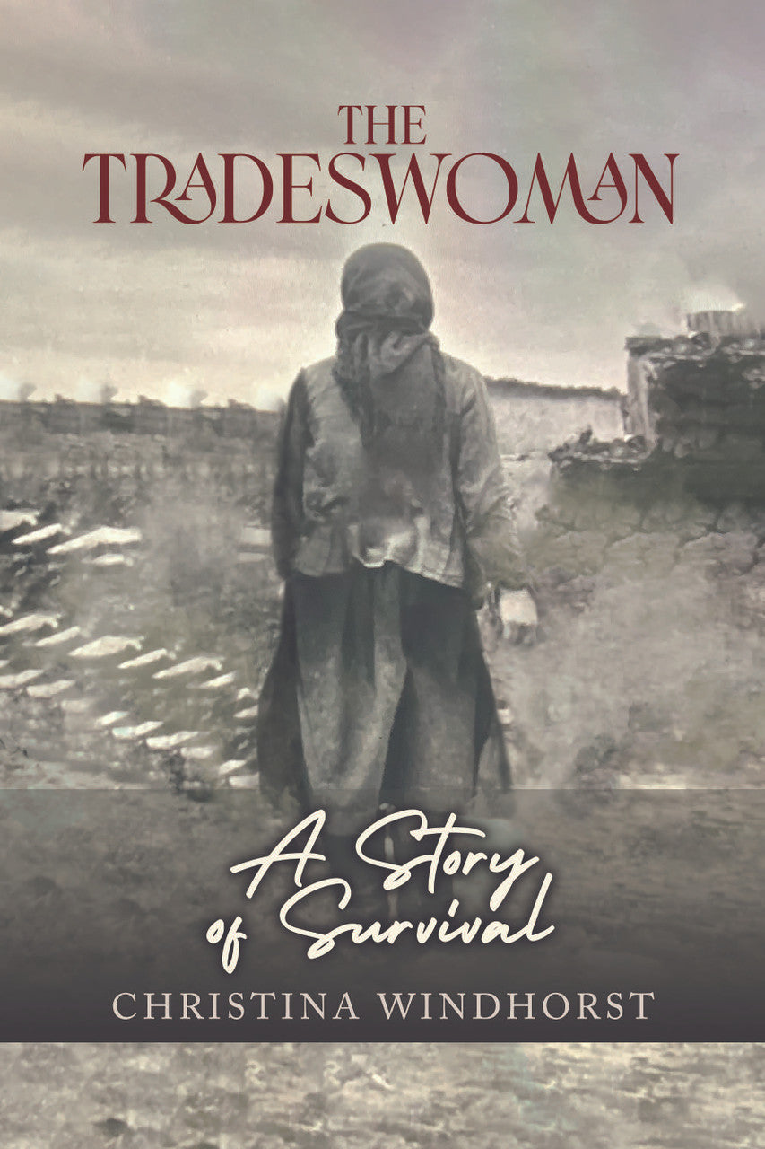 The Tradeswoman: A Story Of Survival