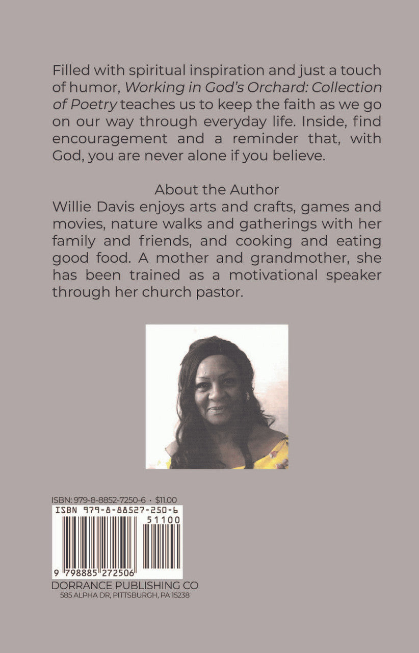 Working In God's Orchard: Collection Of Poetry