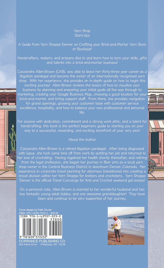 Yarn Shop Start-Ups: A Guide From Yarn Shoppe Denver On Crafting Your Brick-And-Mortar Yarn Store, Or Boutique!